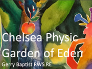 Chelsea Physic Garden of Eden